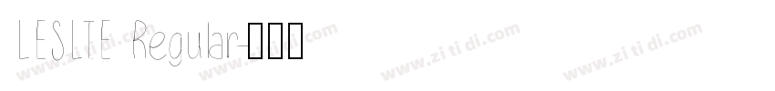 LESLIE Regular字体转换